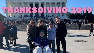 VISITING FAMILY FOR THANKSGIVING | WASHINGTON DC/VIRGINIA