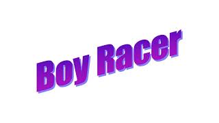 Royal-T - Boy Racer