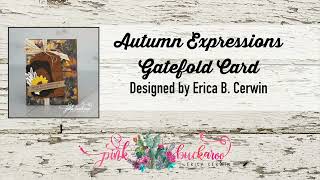 Autumn Expressions Gatefold Card