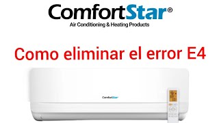 Eliminar el error E4. De tu aire ConfortStar