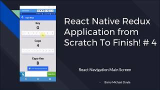 React Native Redux Tutorial #4: React Navigation & Main Screen