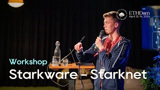 Workshop Starkware | Victor Sizaret | How does Starknet scale Ethereum | ETHDam 2024