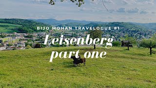 Bijo Mohan Travelogue #1:  Leisenberg- Liestal- Switzerland- Part one