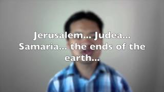 Bible verse song Acts 1:8 "Jerusalem... Judea... Samaria... ends of the earth"