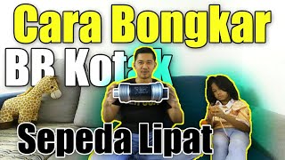 Cara Mudah Bongkar Bottom Bracket Kotak Sepeda Lipat