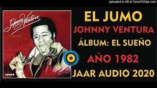 ✅ EL JUMO - JOHNNY VENTURA ✨✨