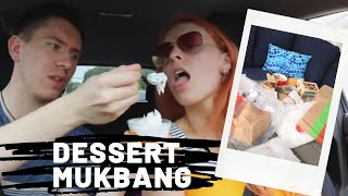 DRIVE THRU - DESSERT MUKBANG