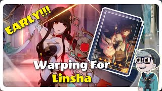 Lingsha And Her LIghtcone Both Early : Wishing For Lingsha : Honkai Star Rail