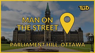 TL2D - Man on the Street Reporter at Parliament Hill, Ottawa (VZYN) #Shorts