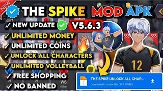 NEW UPDATE!! Download The Spike MOD APK v5.6.320 (Unlock All Characters, Money, Max Level)