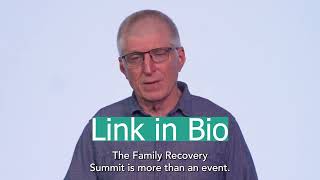 The Family Recovery Summit #addiction #recovery #recoveryispossible #parent #parents #parenting