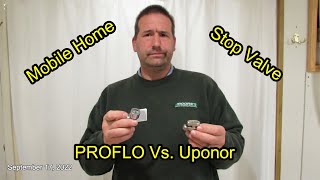 How To Replace an Uponor Stop Valve in a Mobile Home