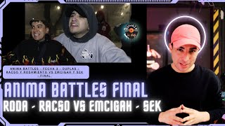 REACCIÓN FINAL ANIMA BATTLES - F3 - DUPLAS - RACSO Y RODAMIENTO VS EMCIGAH Y SEK #freestyle #chile