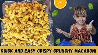 Quick and easy hot crispy macaroni| Crispy crunchy macaroni recipe 😋