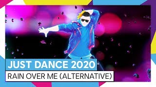 RAIN OVER ME (ALTERNATIVE) - PITBULL FT. MARC ANTHONY | JUST DANCE 2020 [OFFICIEL]