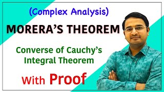 Morera's Theorem in complex analysis with proof (Converse of Cauchy’s Integral Theorem)