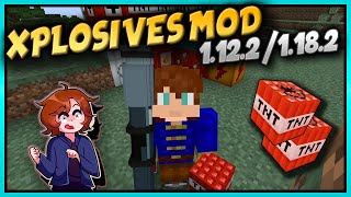 TENGO UNA BAZUCA (XPLOSIVES MOD) | MINECRAFT MODS REVIEW 1.12.2 - 1.18.2