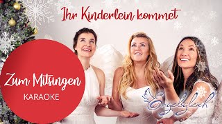 Ihr Kinderlein kommet - Karaoke mit Untertiteln (Engelsgleich Version)