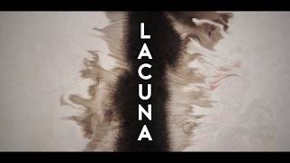 LACUNA - Intro 空隙 ｜2017 Documentary