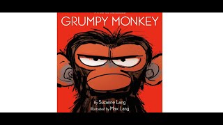 Grumpy Monkey by Suzanne Lang