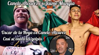 Canelo vs Munguía Conferencia de prensa❗️Todo lo que paso❗️Óscar de la Hoya y Canelo casi pelean🥊