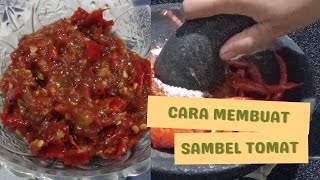 Resep dan Cara Membuat Sambal Tomat Goreng | TAHAN LAMA