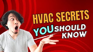 HVAC Secrets You Should Know!