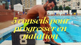 5 CONSEILS POUR PROGRESSER EN NATATION : triathlon partie 1