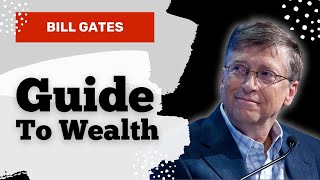 Bill Gates: These 3 Things Will Make You Successful