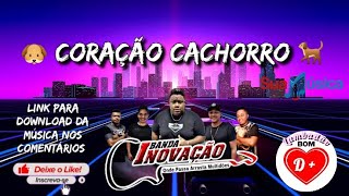 Banda Inovação Música Coração Cachorro