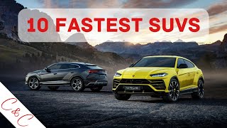 Top 10 Fastest SUVs in the World for 2022