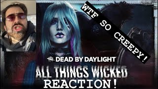 Dead By Daylight All Things Wicked The Unknown Reaction DBD