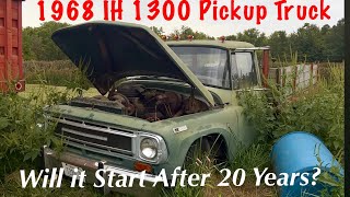 Will This Old FORGOTTEN IH Pickup Truck Run After 20 Years?