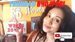 (TRINIDAD BHOJPURI) WORDS WEEK 20 & 21