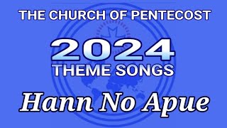 HANN NO APUE || Voice Of Pentecost (COP 2024 THEME SONGS)