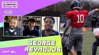 NFL Academy w/ George Reynolds | The Alternative Sport Show