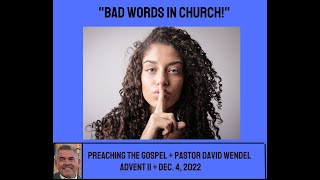 "Bad Words in Church!"