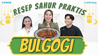 BULGOGI! RESEP SAHUR ENAK & PRAKTIS ALA KOREA! - Epi. 15