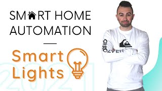 Smart Home Automation Ideas 2021 [#1]: Smart Lights Routines