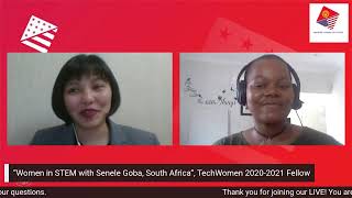 Women's history month. “Women in STEM with Senele Goba, South Africa”, TechWomen 2020-2021 Fellow