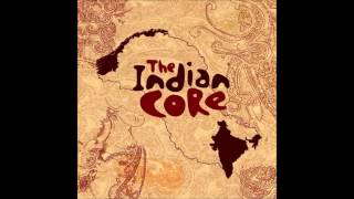 The Indian Core - Tarana