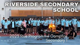 Riverside Secondary School Secondary 1 Rise Programme Campfire