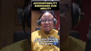 Accountability energises our ability. #PersonalDevelopment #SAfm