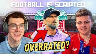 DEBATE! Are Liverpool ACTUALLY Challengers For The Title? 🏆 | Football is scripted (Clip)