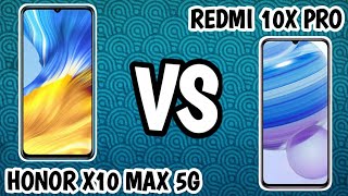 honor X10 MAX 5G vs redmi 10X PRO