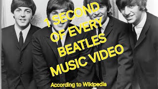 The Beatles - 1 Second of Every Music Video (according to Wikipedia) #thebeatles #1second