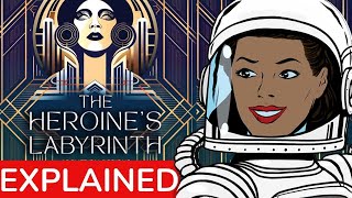 The Heroine's Labyrinth Explained by Author Douglas A. Burton