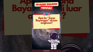 APA ITU ZONA BAYANGAN DI LUAR ANGKASA? #triviaastronomi #triviatime