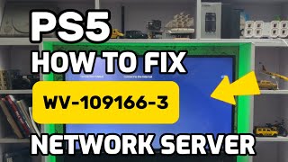 How To Fix PS5 WV-109166-3 Unable To Connect To The Internet PlayStation