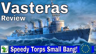 Vasteras (Speedy Torps but small Bang!) - World of Warships Legends - Review & Moments